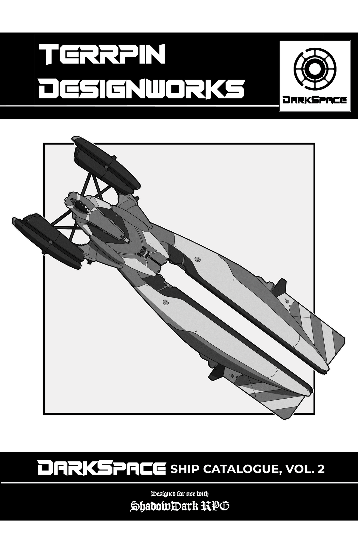 DarkSpace Ship Catalogue, Vol. 2: Terrpin Designworks (PDF)