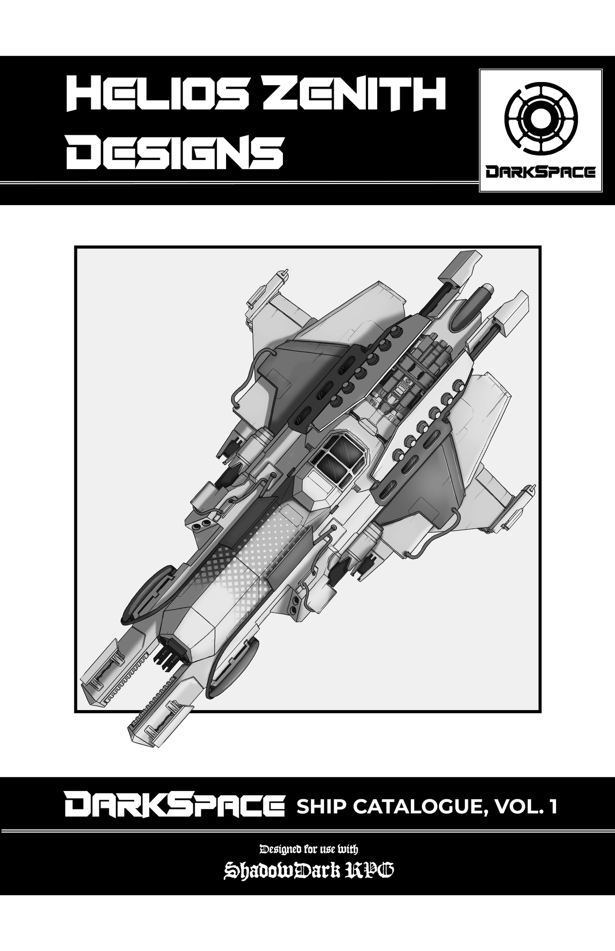 DarkSpace Ship Catalogue, Vol. 1: Helios Zenith Designs (Zine)